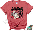 Something To Take The Edge Off T-Shirt